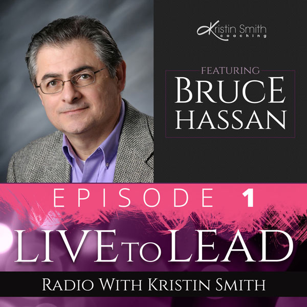 Live to Lead by Kristin Smith Episode 01 Cover