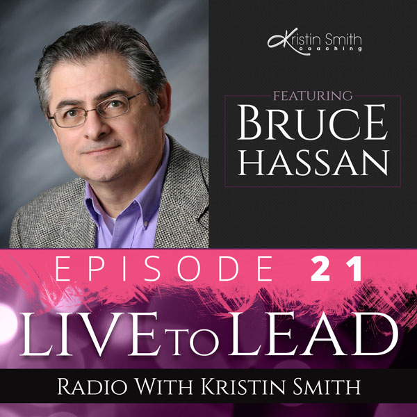 Live to Lead by Kristin Smith Episode 21 Cover